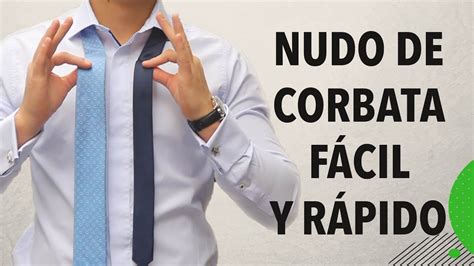 Cómo hacer un nudo de corbata fácil y rápido 